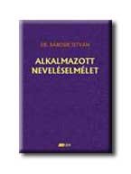 ALKALMAZOTT NEVELÉSELMÉLET