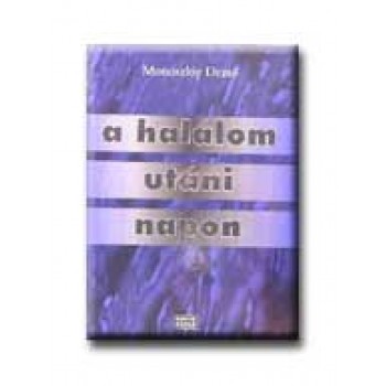 A HALÁLOM UTÁNI NAPON