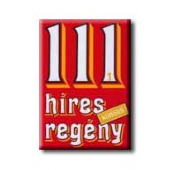 111 HÍRES KÜLFÖLDI REGÉNY 1-2.