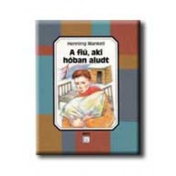 A FIÚ, AKI HÓBAN ALUDT