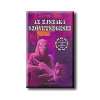 AZ ÉJSZAKA SZÖVETSÉGESEI - VÁMPIR KÖNYVEK 8. -