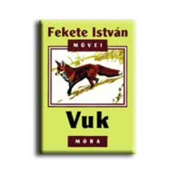 VUK - FEKETE ISTVÁN MŰVEI