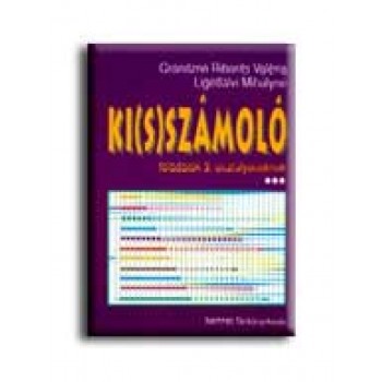 KI(S)SZÁMOLÓ - FELADATOK 3. OSZTÁLYOSOKNAK