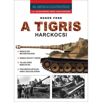 A TIGRIS HARCKOCSI