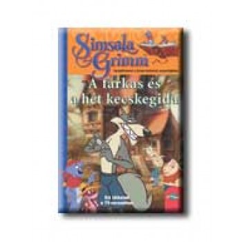 A FARKAS ÉS A HÉT KECSKEGIDA - SIMSALA GRIMM -