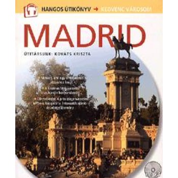 MADRID - HANGOS ÚTIKÖNYV