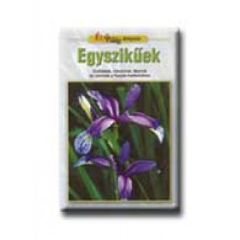 EGYSZIKŰEK - ÉLŐVILÁG KÖNYVTÁR -