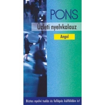 ÜZLETI NYELVKALAUZ - ANGOL