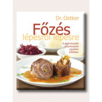 FŐZÉS LÉPÉSRŐL LÉPÉSRE
