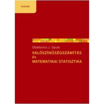 VALÓSZINŰSÉGSZÁMITÁS ÉS MATEMATIKAI STATISZTIKA - 6. BŐVÍTETT KIADÁS (2009)