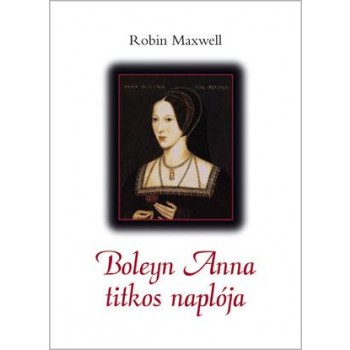 BOLEYN ANNA TITKOS NAPLÓJA