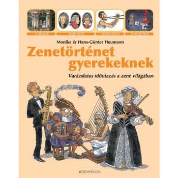 ZENETÖRTÉNET GYEREKEKNEK