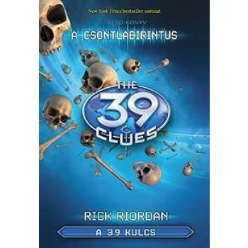 A CSONTLABIRINTUS - A 39 KULCS 1. - (2010)