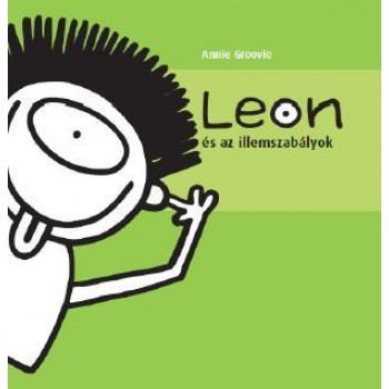 LEON ÉS AZ ILLEMSZABÁLYOK (2010)