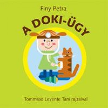 A DOKI-ÜGY (2010)