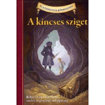 A KINCSES SZIGET - KLASSZIKUSOK KÖNNYEDÉN (2010)
