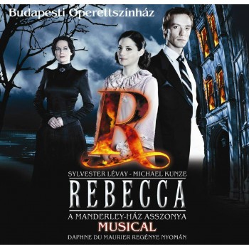 REBECCA - MUSICAL (BUDAPESTI OPERETTSZÍNHÁZ) - CD - (2010)