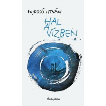 HAL A VÍZBEN (2010)