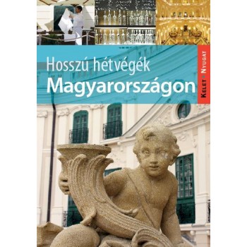HOSSZÚ HÉTVÉGÉK MAGYARORSZÁGON (2010)