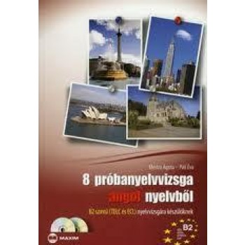 8 PRÓBANYELVVIZSGA ANGOL NYELVBŐL - B2 SZINT, TELC-ECL (DUPLA CD-VEL) (2010)