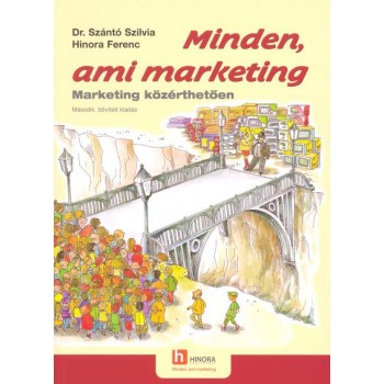 MINDEN, AMI MARKETING - MARKETING KÖZÉRTHETŐEN (2010)