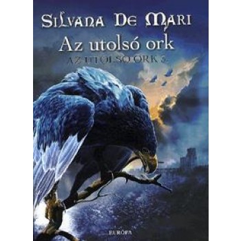 AZ UTOLSÓ ORK - AZ UTOLSÓ ORK 3. (2010)