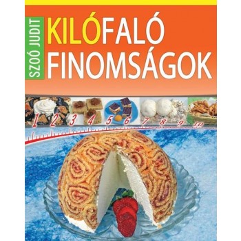 KILÓFALÓ FINOMSÁGOK (2010)