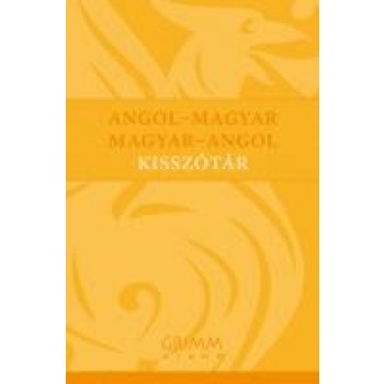 ANGOL-MAGYAR, MAGYAR-ANGOL KISSZÓTÁR