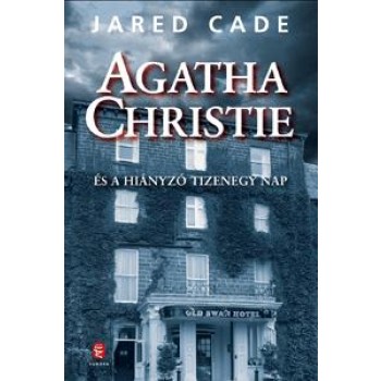 AGATHA CHRISTIE ÉS A HIÁNYZÓ TIZENEGY NAP (2010)