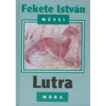 LUTRA - FEKETE ISTVÁN MŰVEI (2010)