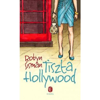 TISZTA HOLLYWOOD (2010)
