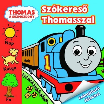 THOMAS A GŐZMOZDONY - SZÓKERESŐ THOMASSZAL (2010)