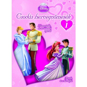 CSODÁS HERCEGNŐMESÉK 1. (2010)