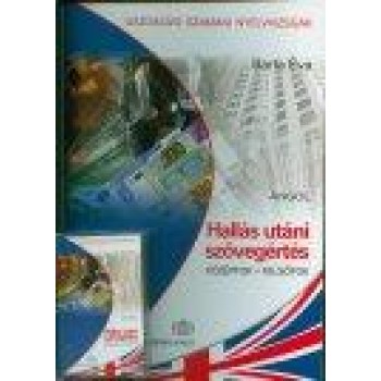 GAZDASÁGI HALLÁS UTÁNI SZÖVEGÉRTÉS - ANGOL B2, C1 (KÖNYV + CD) (2008)