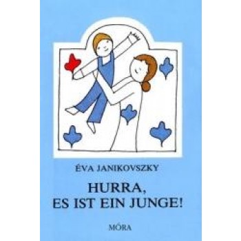 HURRA, ES IST EIN JUNGE! (ÖRÜLJ, HOGY FIÚ!) (2010)
