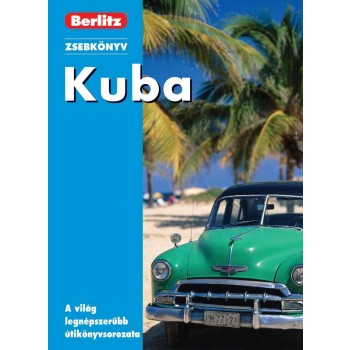 KUBA - BERLITZ ZSEBKÖNYV - (2010)
