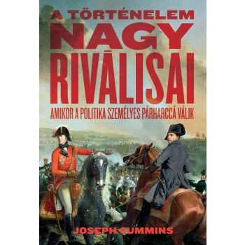 A TÖRTÉNELEM NAGY RIVÁLISAI (2010)