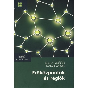 ERŐKÖZPONTOK ÉS RÉGIÓK (2010)