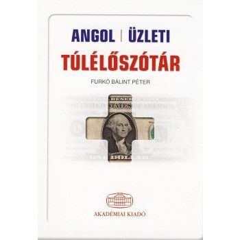 ANGOL ÜZLETI TÚLÉLŐSZÓTÁR (2010)