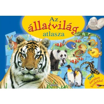 AZ ÁLLATVILÁG ATLASZA - 96 DARABOS KIRAKÓKKAL (2010)