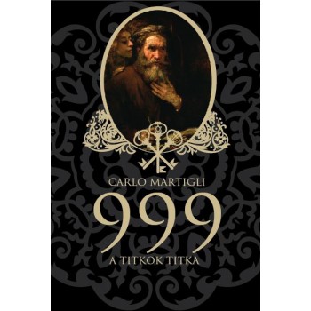 999 - A TITKOK TITKA (2010)
