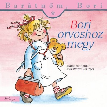 BORI ORVOSHOZ MEGY - BARÁTNŐM, BORI - (2010)