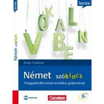 NÉMET SZÓKINCS - A LEGGYAKORIBB SZAVAK TEMATIKUS GYŰJTEMÉNYE (2010)