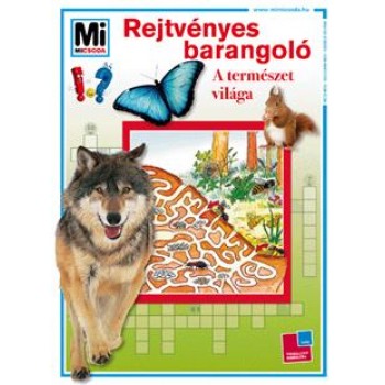 REJTVÉNYES BARANGOLÓ - A TERMÉSZET VILÁGA (2010)