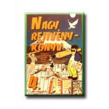 NAGY REJTVÉNYKÖNYV 4.