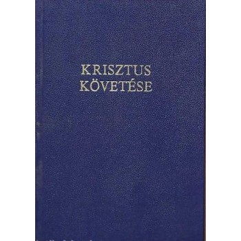 KRISZTUS KÖVETÉSE (2010)