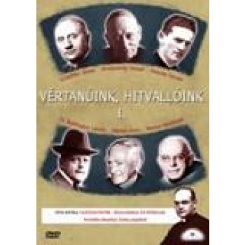 VÉRTANÚINK, HITVALLÓINK I. - DVD - (2010)