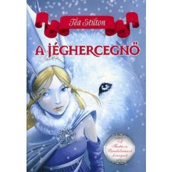 A JÉGHERCEGNŐ - A FANTÁZIA BIRODALMÁNAK HERCEGNŐI (2010)
