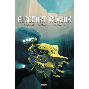 ELSODORT VILÁGOK - KÉPREGÉNY (2010)