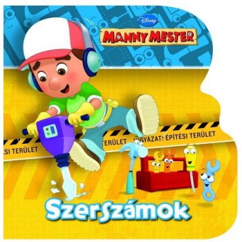 SZERSZÁMOK - MANNY MESTER - LAPOZÓKÖNYV (2010)